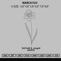 March Flo Embroidery File 6 sizes