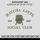 Matchatext 1908 Embroidery File 6 sizes