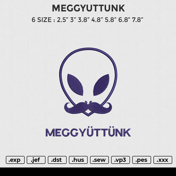 MEGGYUTTUNK Embroidery File 6 size