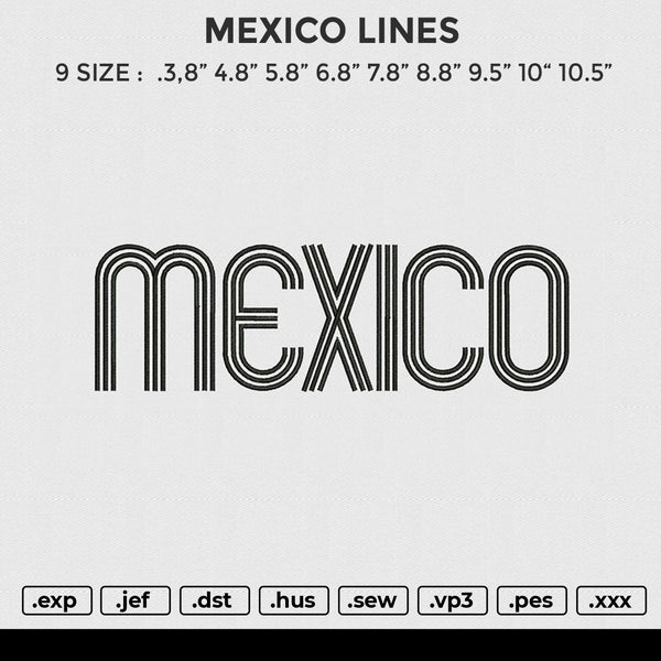 MEXICO LINES Embroidery File 6 size