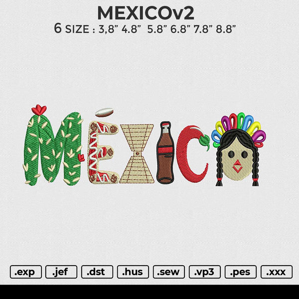 MEXICOv2 Embroidery File 6 size