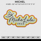 MICHEL Embroidery File 6 size