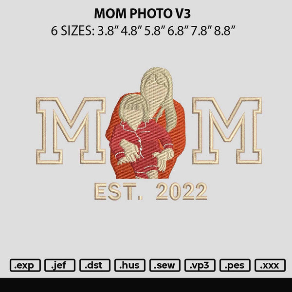 Mom Photo V3 Embroidery File 6 sizes