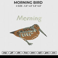 MORNING BIRD Embroidery File 6 size