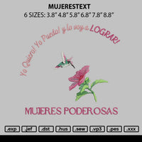 Mujerestext Embroidery File 6 sizes