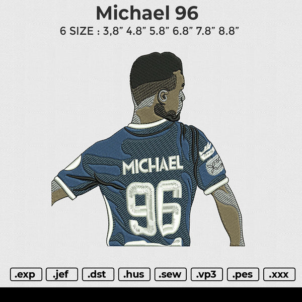 Michael 96 Embroidery File 6 size