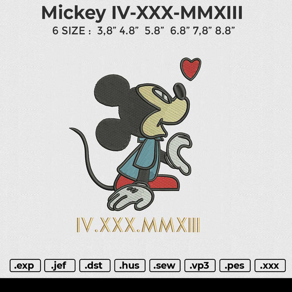 Mickey IV-XXX-MMXIII Embroidery File 6 size