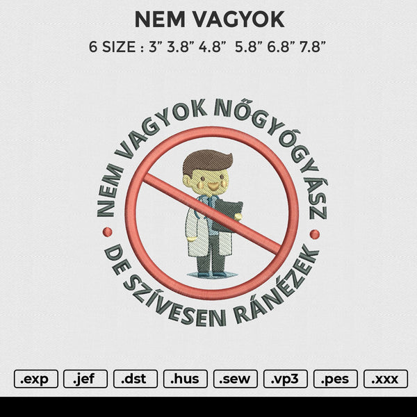 NEM VAGYOK Embroidery File 6 size