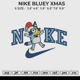 NIKE BLUEY XMAS Embroidery File 6 size