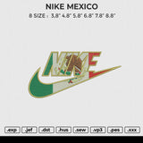 NIKE MEXICO Embroidery File 6 size