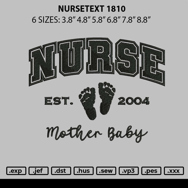 Nursetext 1810 Embroidery File 6 sizes