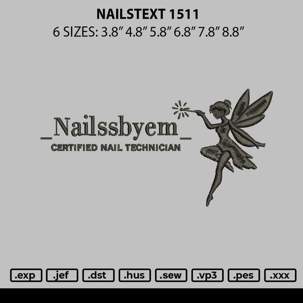 Nailstext 1511 Embroidery File 6 sizes