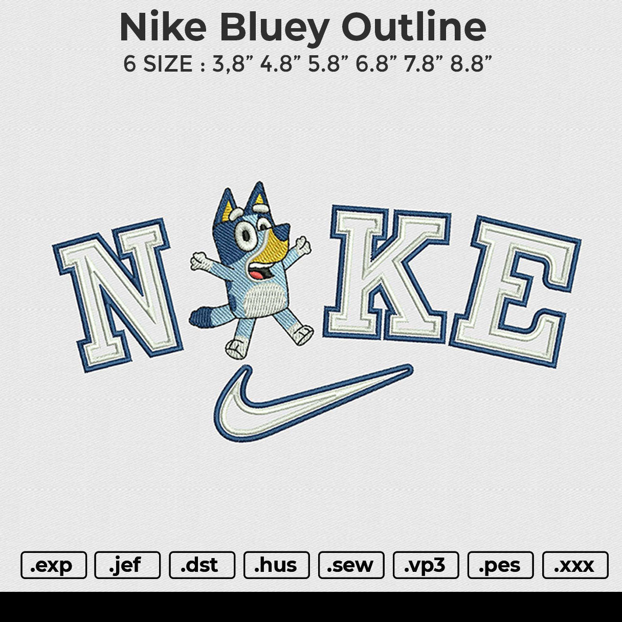 Nike Bluey Otline Embroidery File 6 size – embrostudio