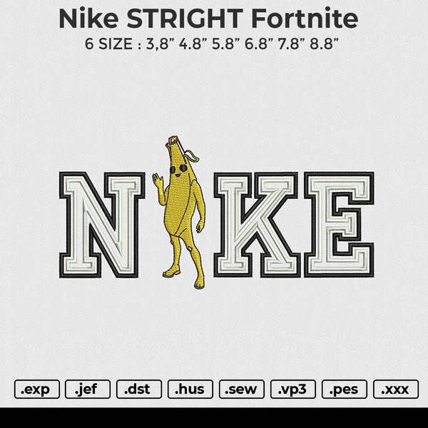 Nike STRIGHT Fortnite Embroidery File 6 sizes