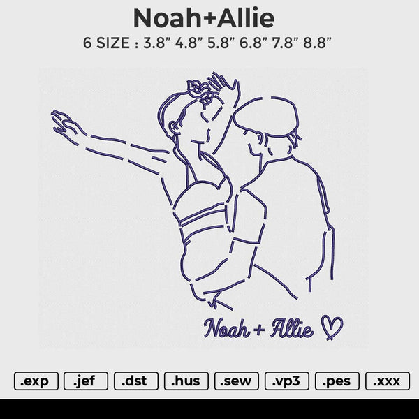 Noah+Allie Embroidery File 6 size