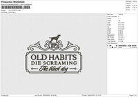 OLD HABITS Embroidery File 6 size