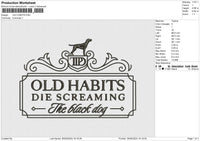 OLD HABITS Embroidery File 6 size