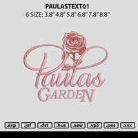 Paulastext01 Embroidery File 6 sizes