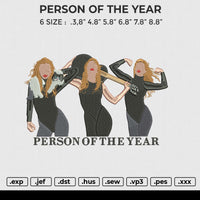 PERSON OF THE YEAR Embroidery File 6 size