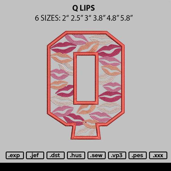 Q Lips Embroidery File 6 sizes