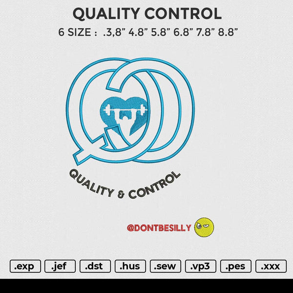 QUALITY CONTROL Embroidery File 6 size
