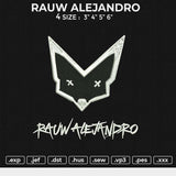 RAUW ALEJANDRO Embroidery File 6 size
