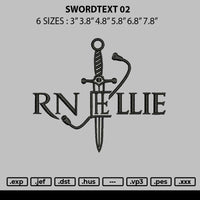 Swordtext 02 Embroidery File 6 sizes