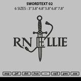 Swordtext 02 Embroidery File 6 sizes