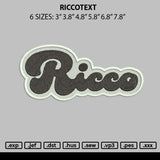 Riccotext Embroidery File 6 sizes