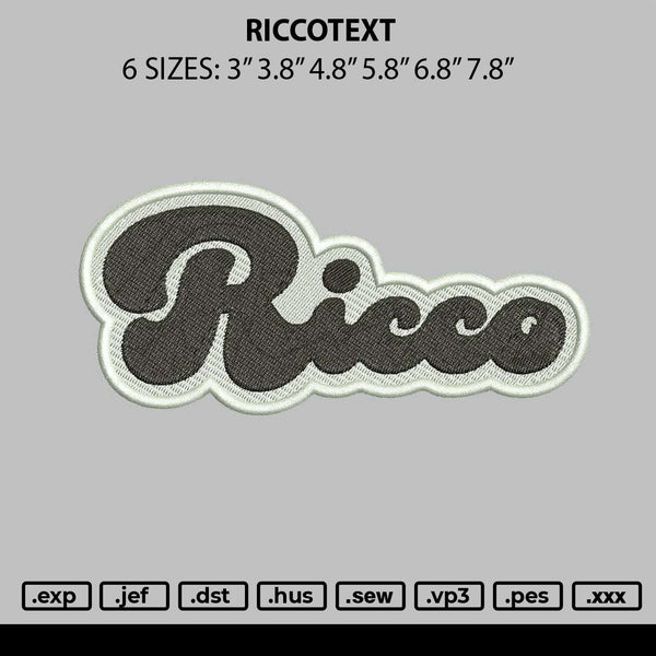 Riccotext Embroidery File 6 sizes