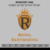 Royaltext 2306 Embroidery File 6 sizes