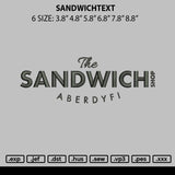 Sandwichtext Embroidery File 6 sizes