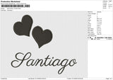 SANTIAGO LOVES Embroidery File 6 size