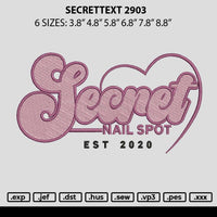 Secrettext 2903 Embroidery File 6 sizes