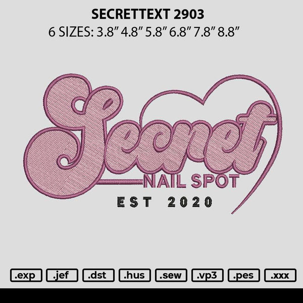 Secrettext 2903 Embroidery File 6 sizes