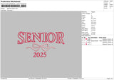 Senior25 Embroidery File 6 sizes