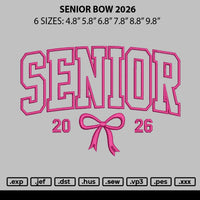 Senior Bow 2026 Embroidery File 6 sizes