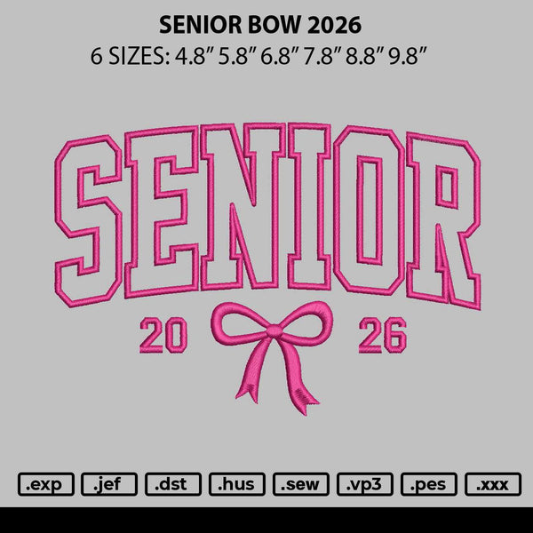 Senior Bow 2026 Embroidery File 6 sizes
