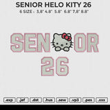 SENIOR HELO KITY 26 Embroidery File 6 size