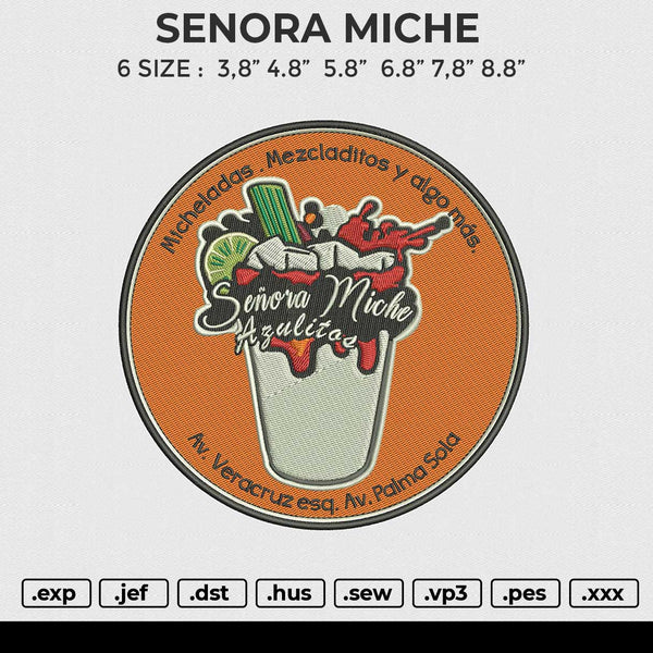 SENORA MICHE Embroidery File 6 size