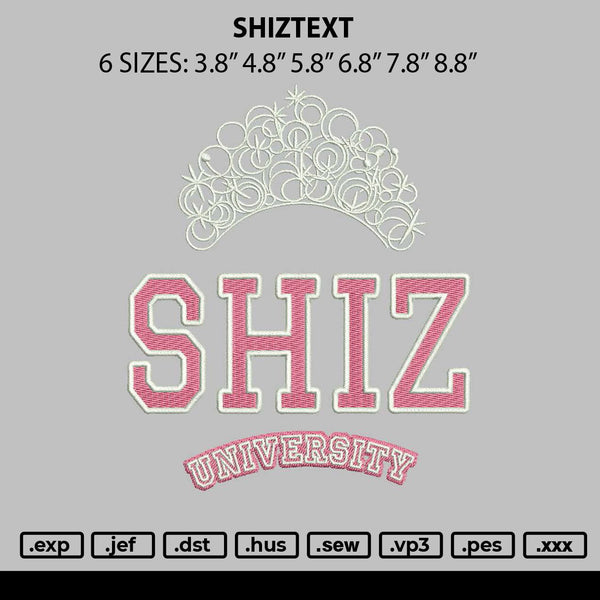 Shiztext Embroidery File 6 sizes
