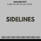 Sidelinestext Embroidery File 6 sizes