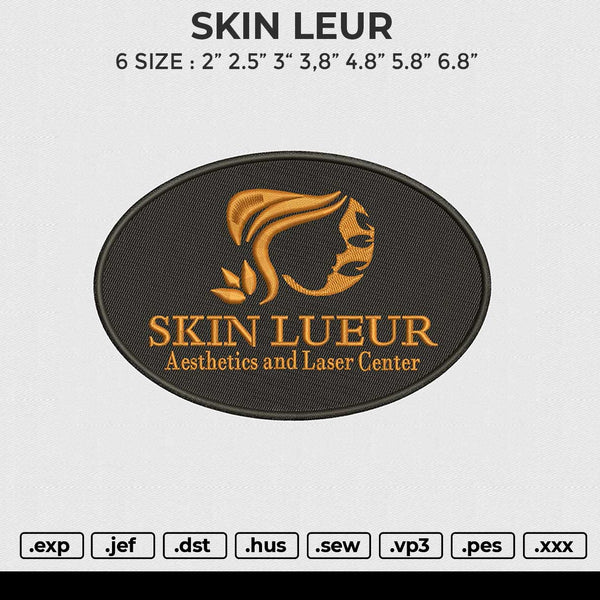 SKIN LEUR Embroidery File 6 size