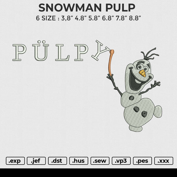 SNOWMAN PULP Embroidery