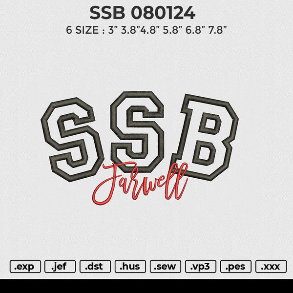 SSB 080124 Embroidery File 6 size