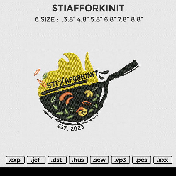 STIAFFORKINIT Embroidery File 6 sizes