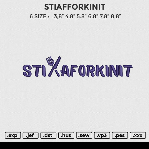 STIAFORKINIT V2 Embroidery File 6 sizes