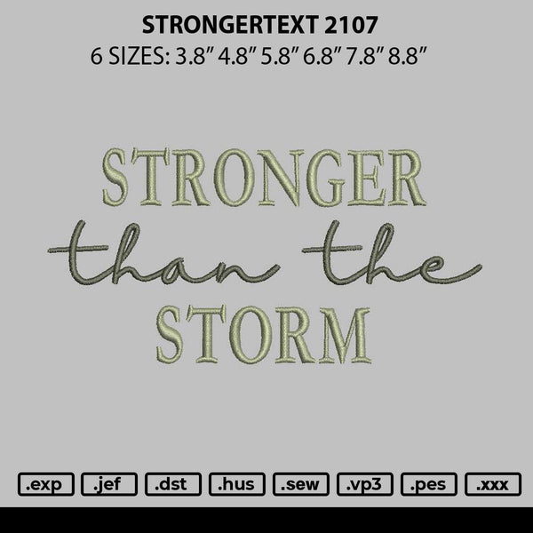 Strongertext 2107 Embroidery File 6 sizes