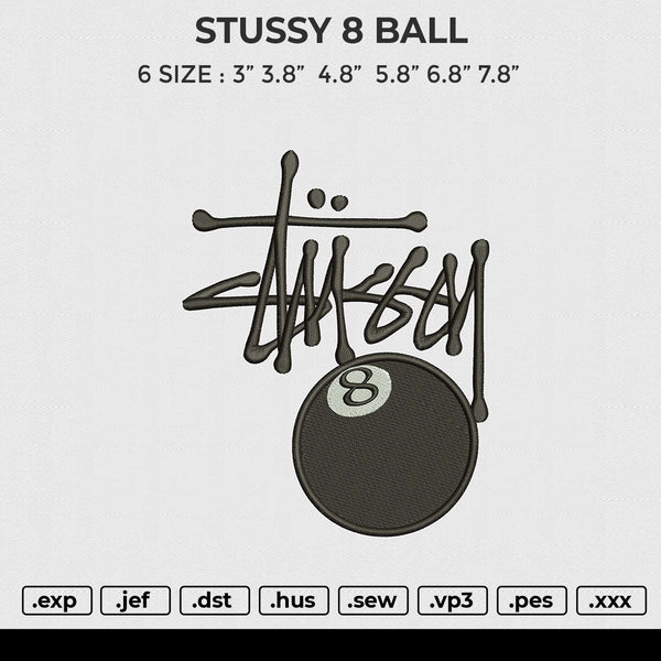 STUSSY 8 BALL Embroidery File 6 size