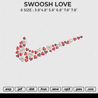 SWOOSH LOVE Embroidery File 6 size
